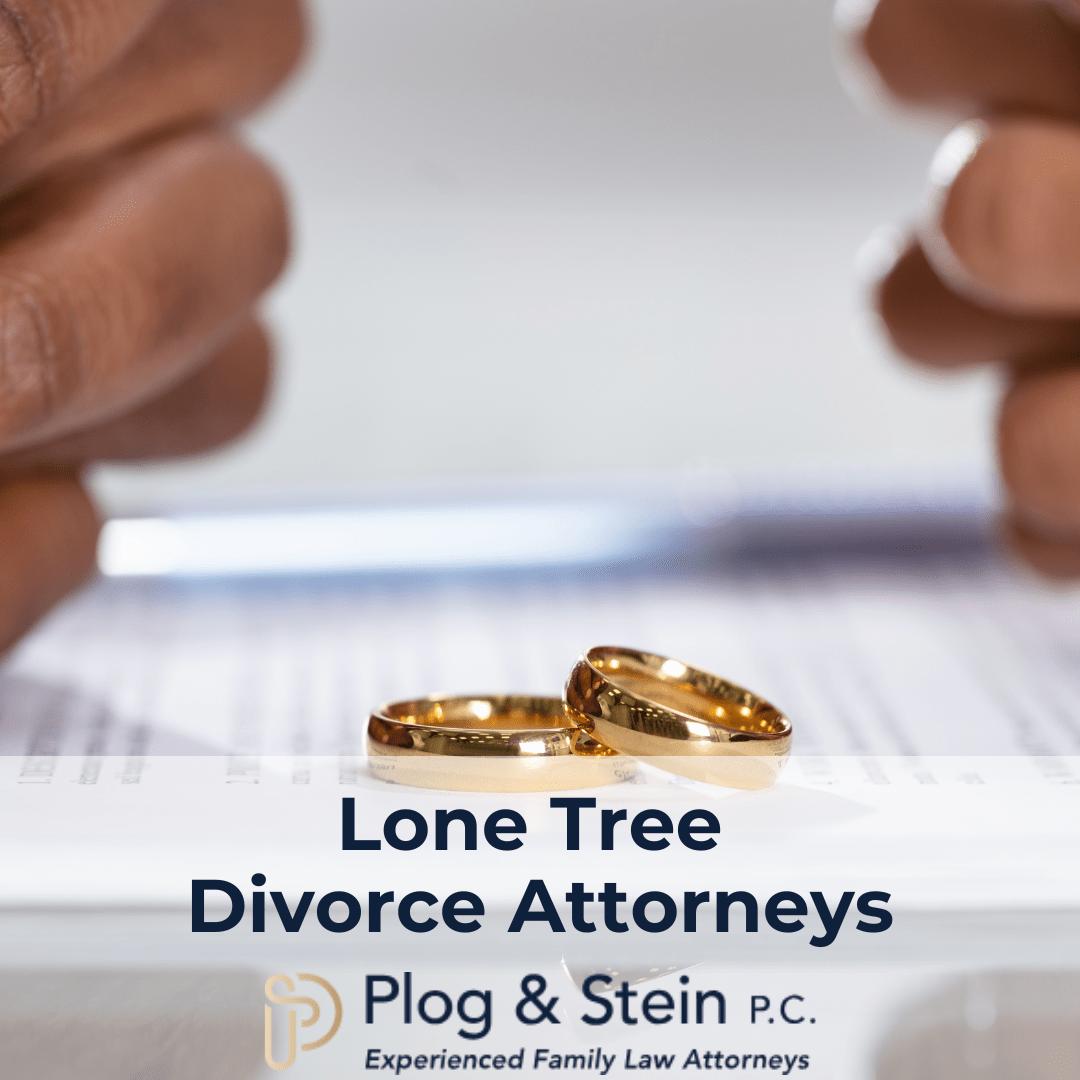 Lone Tree divorce attorneys